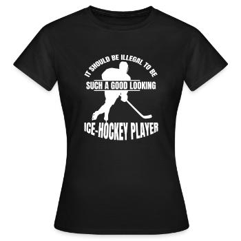 Eishockey Eishockeyspieler Hockeyfan Eishockeyteam - Frauen T-Shirt - Schwarz - Vorne - AI Model Female 172 dark (172cm)