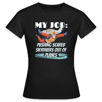 Skydiver - mein Job: Leute aus dem Flugzeug werfen - Frauen T-Shirt - Schwarz - Vorne - AI Model Female 172 dark (172cm)