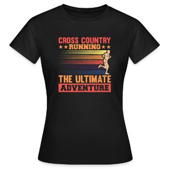 Cross country running the ultimate adventure - Frauen T-Shirt - Schwarz - Vorne - AI Model Female 172 dark (172cm)