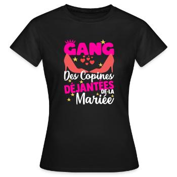 Gang Copines EVJF Enterrement Vie De Jeune Fille - T-shirt Femme - noir - Devant - AI Model Female 172 dark (172cm)