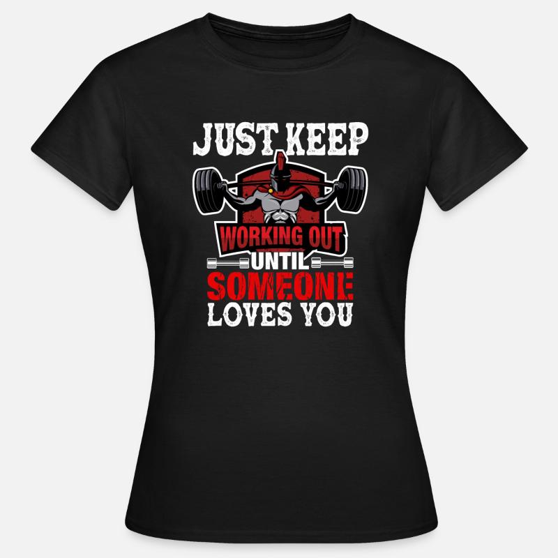 Work until someone loves you - Women's T-Shirt - black