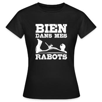 Menuisier Rabots Humour Citation - T-shirt Femme - noir - Devant - AI Model Female 172 dark (172cm)