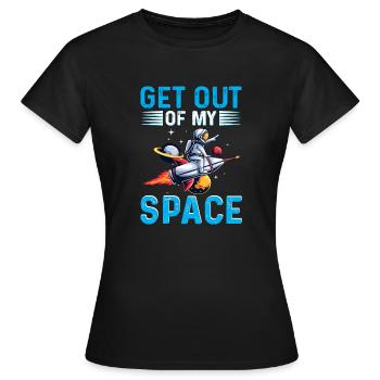 Raus aus meinem Raum - Frauen T-Shirt - Schwarz - Vorne - AI Model Female 172 dark (172cm)
