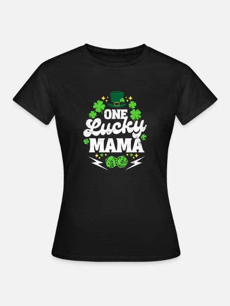 Saint Patrick Eine glückliche Mama - Frauen T-Shirt - Schwarz