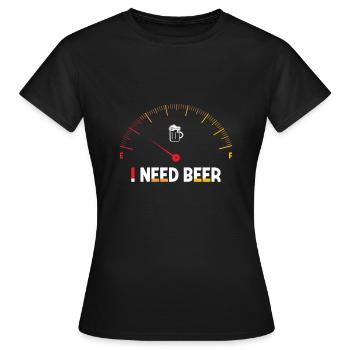 I Need Beer - Women's T-Shirt - black - Front - AI Model Female 172 dark (172cm)