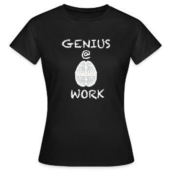 Ein Genie bei der Arbeit als Ingenieur, als - Frauen T-Shirt - Schwarz - Vorne - AI Model Female 172 dark (172cm)