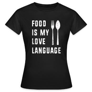 Essen ist meine Liebessprache - Frauen T-Shirt - Schwarz - Vorne - AI Model Female 172 dark (172cm)