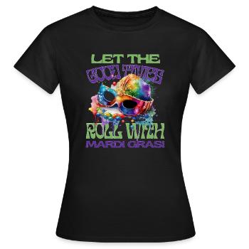 Que les bons moments commencent - T-shirt Femme - noir - Devant - AI Model Female 172 dark (172cm)