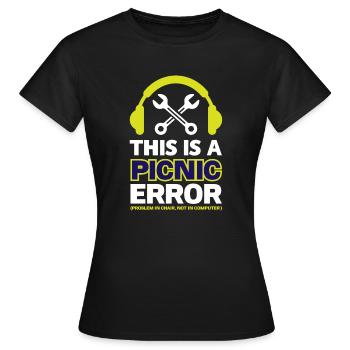 Dies ist ein Picknick-Fehler. (Problem Im Vorsitz, nicht im Vorsitz) - Frauen T-Shirt - Schwarz - Vorne - AI Model Female 172 dark (172cm)