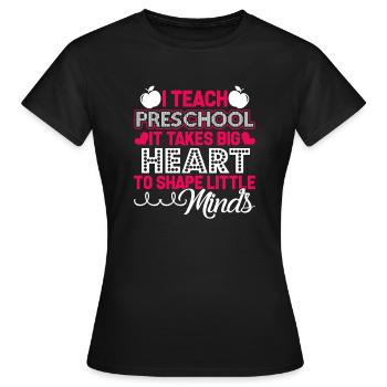 Preschool Teacher Preschool Teacher Big Heart - Women's T-Shirt - black - Front - AI Model Female 172 dark (172cm)