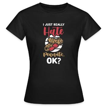 Ich Hasse Erdnüsse Erdnuss-allergiker - Frauen T-Shirt - Schwarz - Vorne - AI Model Female 172 dark (172cm)