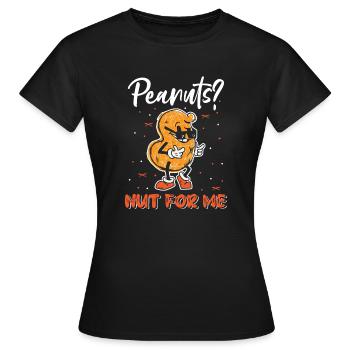 Erdnüsse? Nicht Für Mich Erdnuss-allergiker - Frauen T-Shirt - Schwarz - Vorne - AI Model Female 172 dark (172cm)