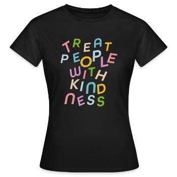 Behandle Menschen mit Freundlichkeit - Frauen T-Shirt - Schwarz - Vorne - AI Model Female 172 dark (172cm)