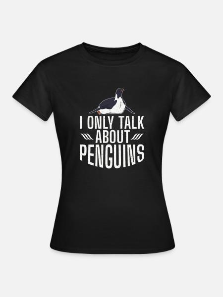 Pinguinliebhaber Pinguin Geschenke - Frauen T-Shirt - Schwarz