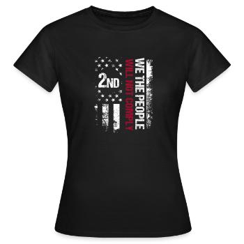 We, the people, will not adhere to the 2nd Constitution. - Women's T-Shirt - black - Front - AI Model Female 172 dark (172cm)