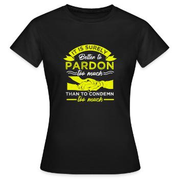 IL VAUT SÛREMENT MIEUX PARDONNER - T-shirt Femme - noir - Devant - AI Model Female 172 dark (172cm)