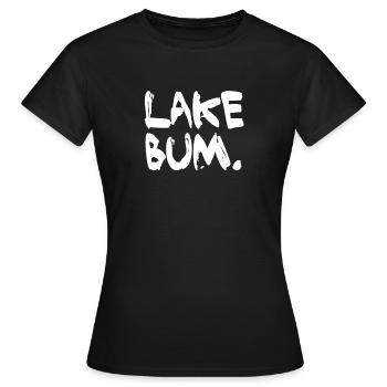 Lake Bum Lake Sea Camping Boating - Women's T-Shirt - black - Front - AI Model Female 172 dark (172cm)