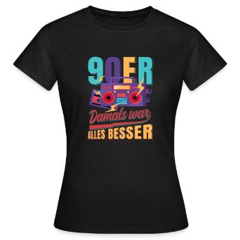 90er 90s Retro Damals war alles besser - Frauen T-Shirt - Schwarz - Vorne - AI Model Female 172 dark (172cm)
