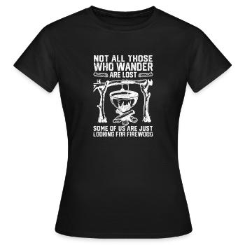 Nicht alle, die wandern, sind verloren Lustiger - Frauen T-Shirt - Schwarz - Vorne - AI Model Female 172 dark (172cm)