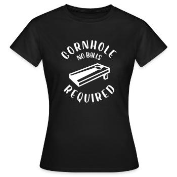 Cornhole No Balls Required - Women's T-Shirt - black - Front - AI Model Female 172 dark (172cm)