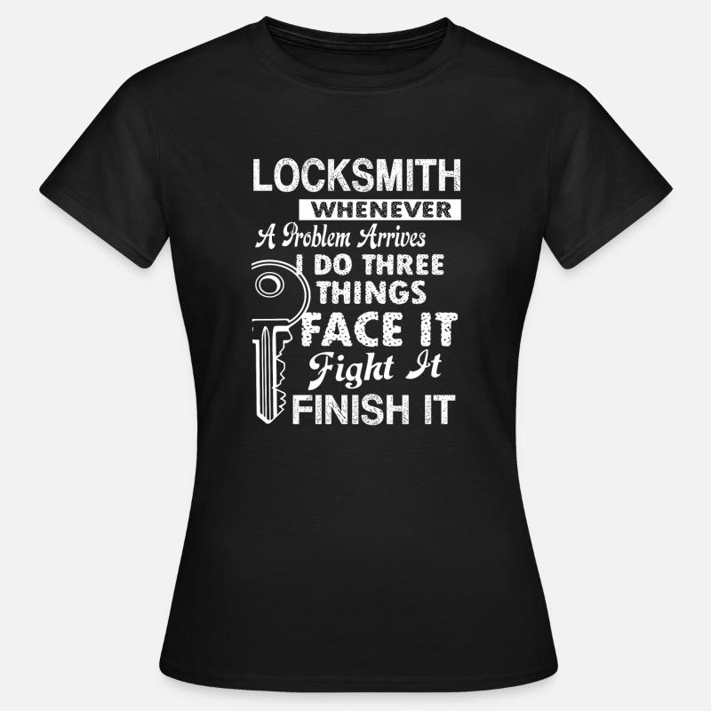 Locksmith Locksmith Solves Problem - Women's T-Shirt - black
