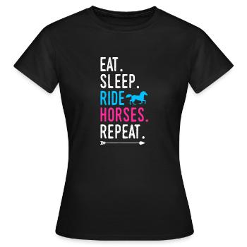 Manger Dormir Balade Chevaux Répéter Balade à cheval - T-shirt Femme - noir - Devant - AI Model Female 172 dark (172cm)