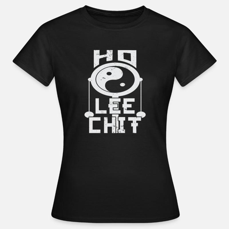 Ho Lee Chit! Ying Yang - Frauen T-Shirt - Schwarz