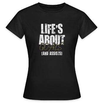 La vie est faite de buts et de passes décisives Football de futbol - T-shirt Femme - noir - Devant - AI Model Female 172 dark (172cm)