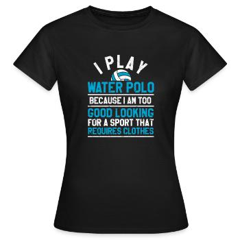 Je joue au water-polo sportif amateur de sports nautiques - T-shirt Femme - noir - Devant - AI Model Female 172 dark (172cm)