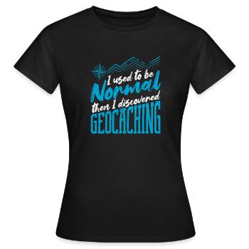 J’étais normal, puis j’ai découvert la géocache - T-shirt Femme - noir - Devant - AI Model Female 172 dark (172cm)