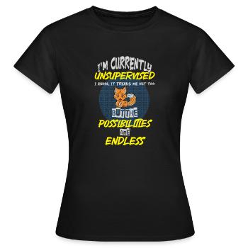 Je ne suis actuellement pas supervisé - T-shirt Femme - noir - Devant - AI Model Female 172 dark (172cm)