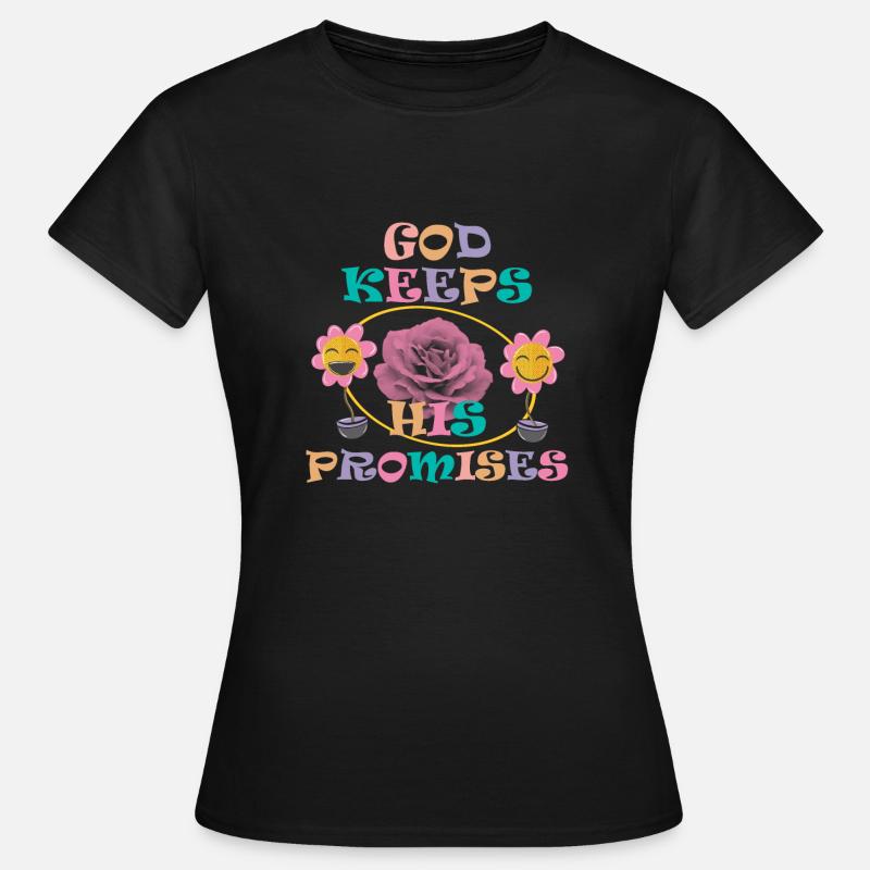 God Keeps His Promises 3 - Women's T-Shirt - black