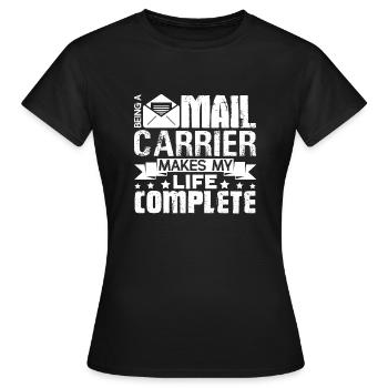 Mail Carrier Being A Mail Carrier - Women's T-Shirt - black - Front - AI Model Female 172 dark (172cm)