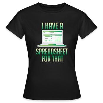 Lustig haben Tabellenkalkulation für diese Buchhaltung - Frauen T-Shirt - Schwarz - Vorne - AI Model Female 172 dark (172cm)