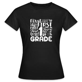 Typography Team of the 1st Grade Teacher of the First Grade - Women's T-Shirt - black - Front - AI Model Female 172 dark (172cm)