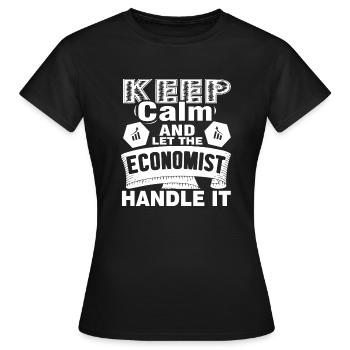 Economist Let Economist Handle It - Women's T-Shirt - black - Front - AI Model Female 172 dark (172cm)