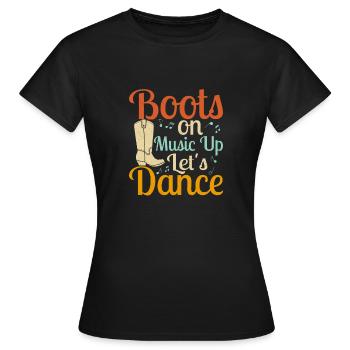 Boots On Music up Let’s Dance Line Dance Country M - T-shirt Femme - noir - Devant - AI Model Female 172 dark (172cm)