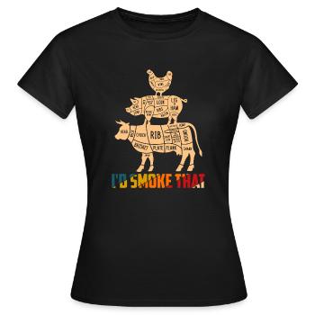 I'd Smoke That Grilling BBQ Smoker - Frauen T-Shirt - Schwarz - Vorne - AI Model Female 172 dark (172cm)