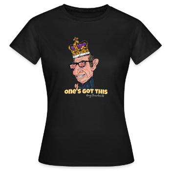 Man hat das, König Charles III. - God Save The - Frauen T-Shirt - Schwarz - Vorne - AI Model Female 172 dark (172cm)