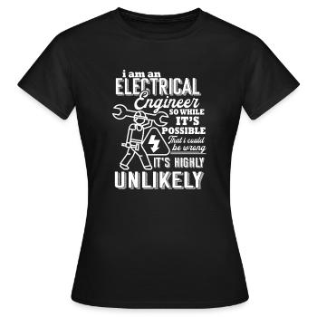 Electrical Engineer I Am An Electrical Engineer - Women's T-Shirt - black - Front - AI Model Female 172 dark (172cm)