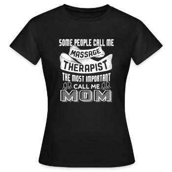Massage Therapist Massage Therapist Mom - Women's T-Shirt - black - Front - AI Model Female 172 dark (172cm)
