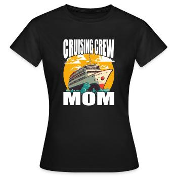 Équipage de croisière - Maman - Vacances et croisière en famille - T-shirt Femme - noir - Devant - AI Model Female 172 dark (172cm)