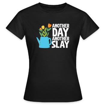 Another Day Another Slay Motivational - Women's T-Shirt - black - Front - AI Model Female 172 dark (172cm)