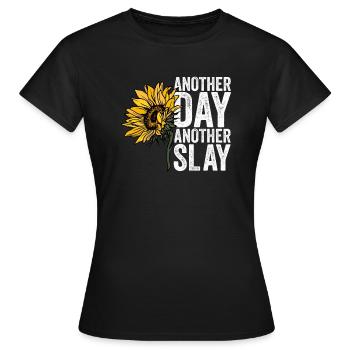 Another Day Another Slay Motivational - Women's T-Shirt - black - Front - AI Model Female 172 dark (172cm)
