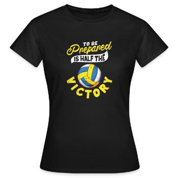 Être préparé, c’est la moitié du volleyball victorieux - T-shirt Femme - noir - Devant - AI Model Female 172 dark (172cm)