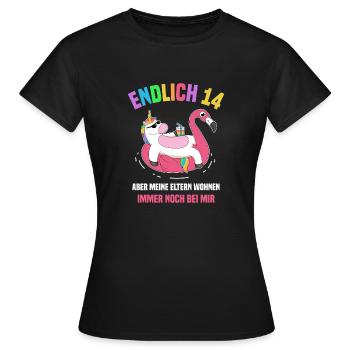 Endlich 14 Aber Meine Eltern Wohnen Noch Bei Mir - Frauen T-Shirt - Schwarz - Vorne - AI Model Female 172 dark (172cm)