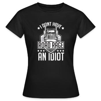 Humorous Raging Provoking Pickup Anger Expressing - Women's T-Shirt - black - Front - AI Model Female 172 dark (172cm)