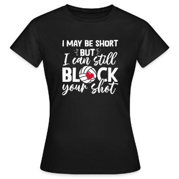 Ich kann deinen Schuss blocken Beachvolleyball - Frauen T-Shirt - Schwarz - Vorne - AI Model Female 172 dark (172cm)