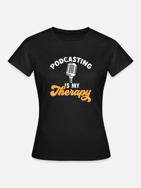 Podcaster Podcast - Frauen T-Shirt - Schwarz