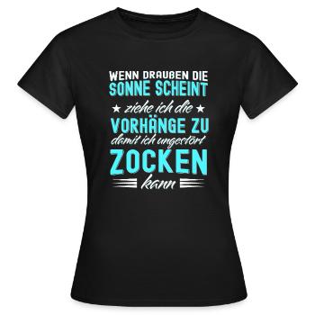 Wenn die Sonne schient, Vorhänge zu beim Zocken! - Frauen T-Shirt - Schwarz - Vorne - AI Model Female 172 dark (172cm)